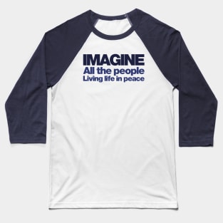 Imagine Baseball T-Shirt